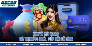 Khuyến Mãi Bec88